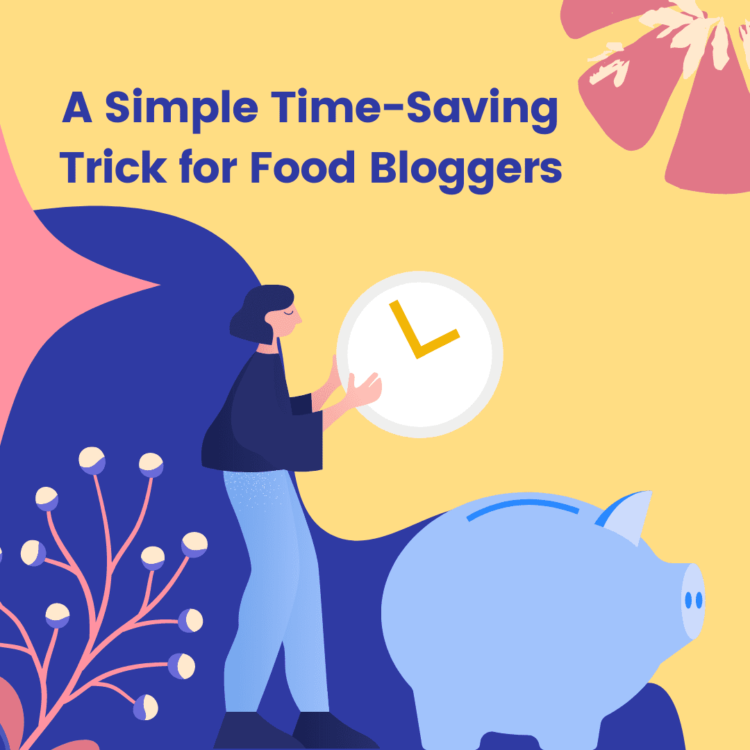 saving trick for food bloggers