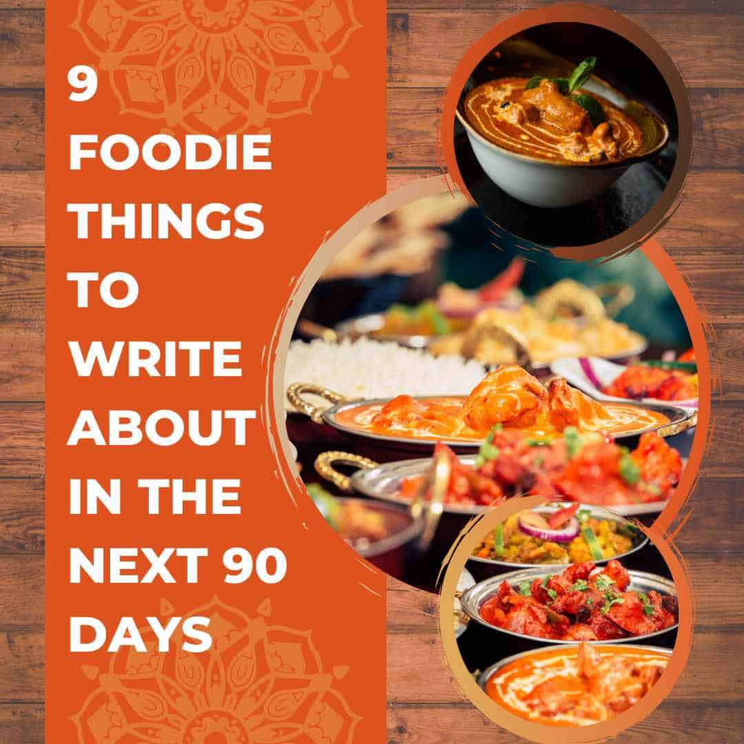9 Foodie Things